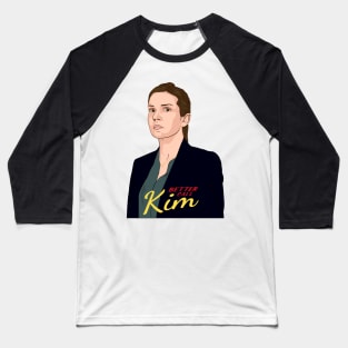 Better Call Kim - Vector Illustration of Kim Wexler from Better Call Saul Baseball T-Shirt